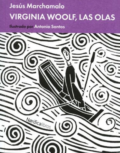 Virginia Woolf, las olas | Jesús Marchamalo