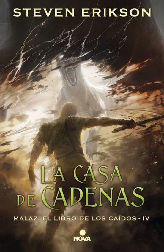 La casa de cadenas (Malaz: El Libro de los Caídos 4) | STEVEN ERIKSON