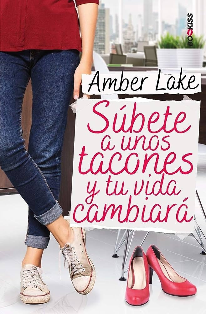 SUBETE A UNOS TACONES Y TU VIDA CAMBIARA | AMBER LAKE