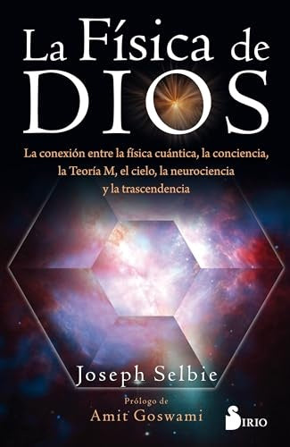 La física de Dios | Joseph Selbie
