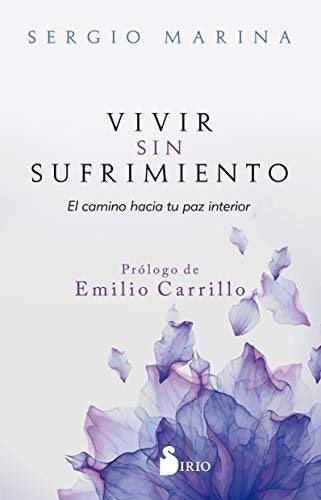Vivir sin sufrimiento | Sergio Marina