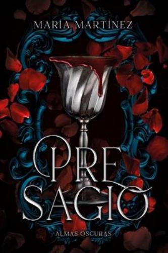 Presagio (Almas Oscuras #2) | María Martínez