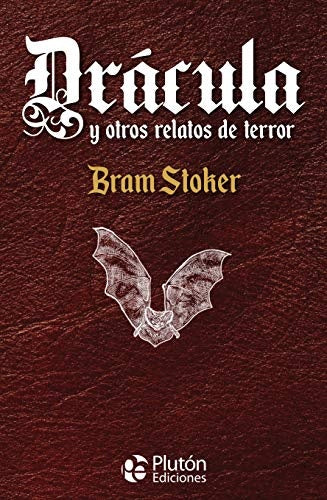 Drácula y otros relatos de terror | BRAM STOKER