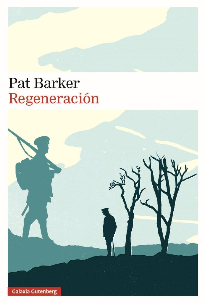 Regeneración | PAT BARKER