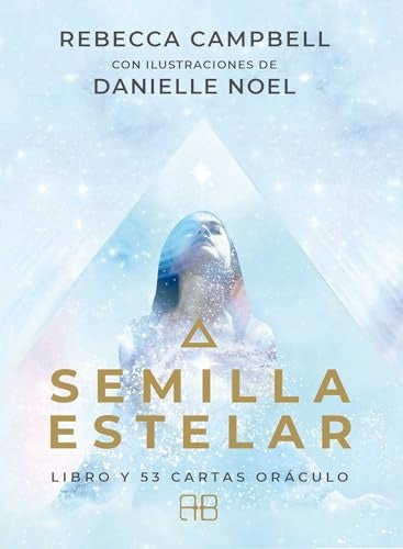 Semilla estelar | REBECCA CAMPBELL