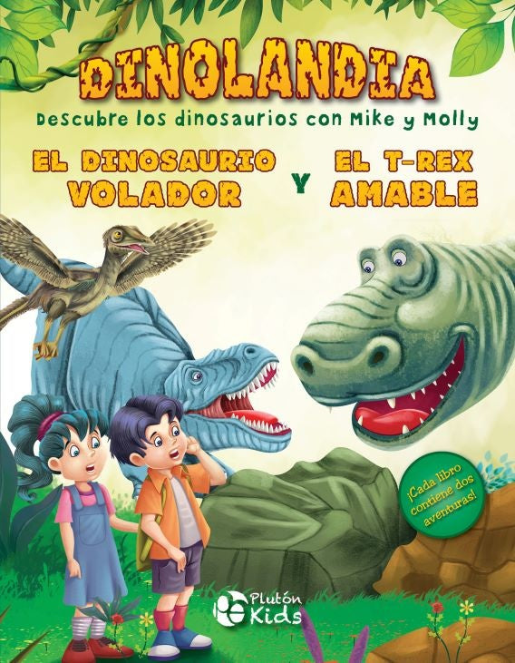 El dinosaurio volador y El T-Rex amable. Dinoalndia | Plutón Kids