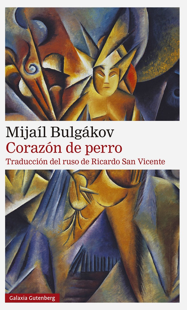 Corazón de perro | MIJAIL BULGAKOV