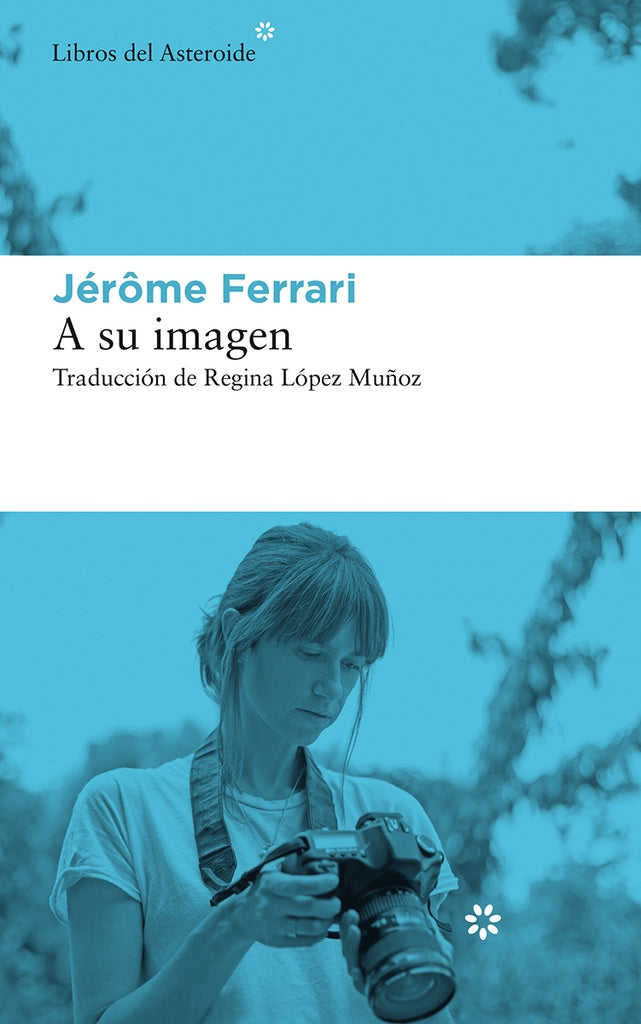 A su imagen | Jérôme Ferrari