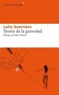 Teoría de la gravedad | LEILA GUERRIERO