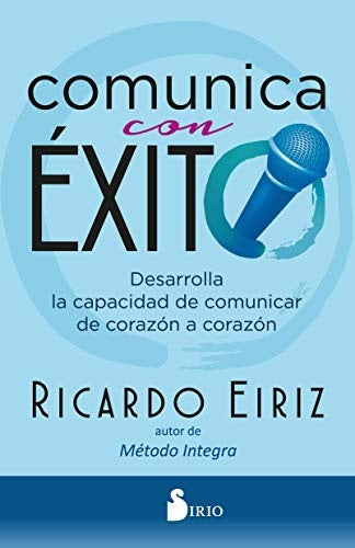 Comunica con éxito | RICARDO EIRIZ