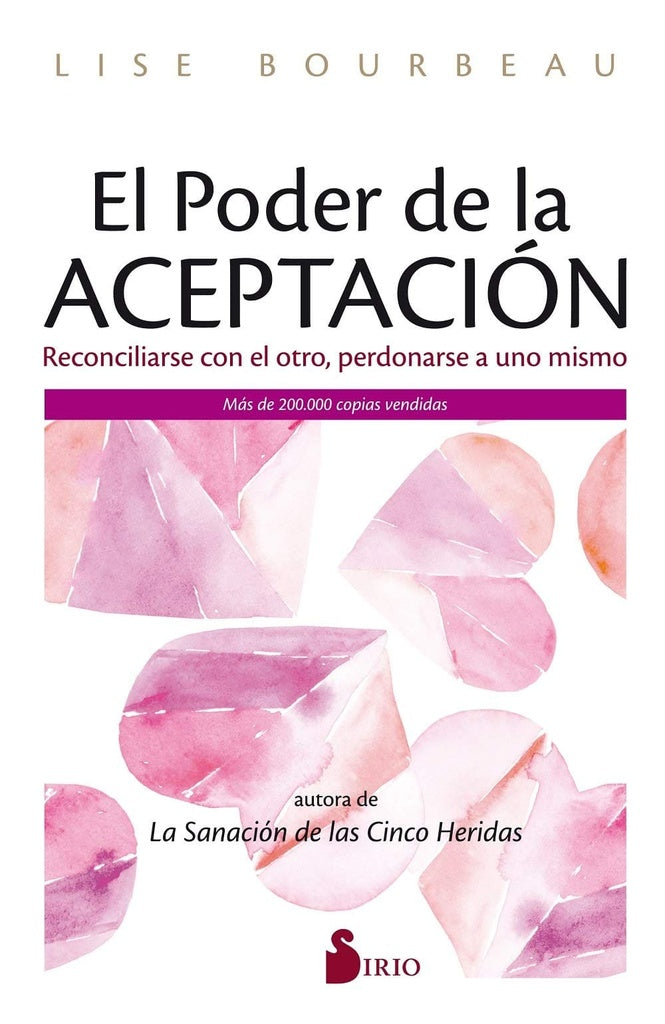 El poder de la aceptación | Lise Bourbeau