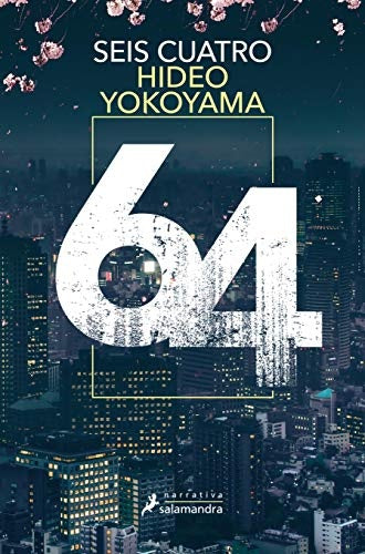 Seis Cuatro | Hideo Yokoyama