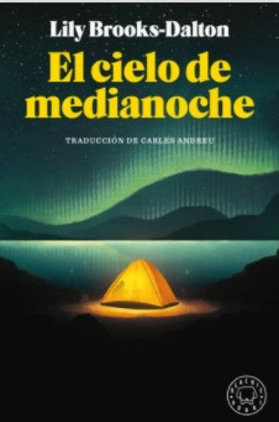 El cielo de medianoche | Lily Brooks-Dalton