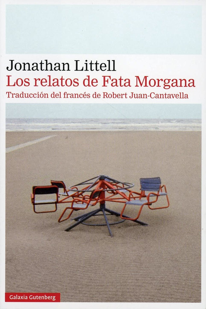 Los relatos de Fata Morgana | JONATHAN LITTELL