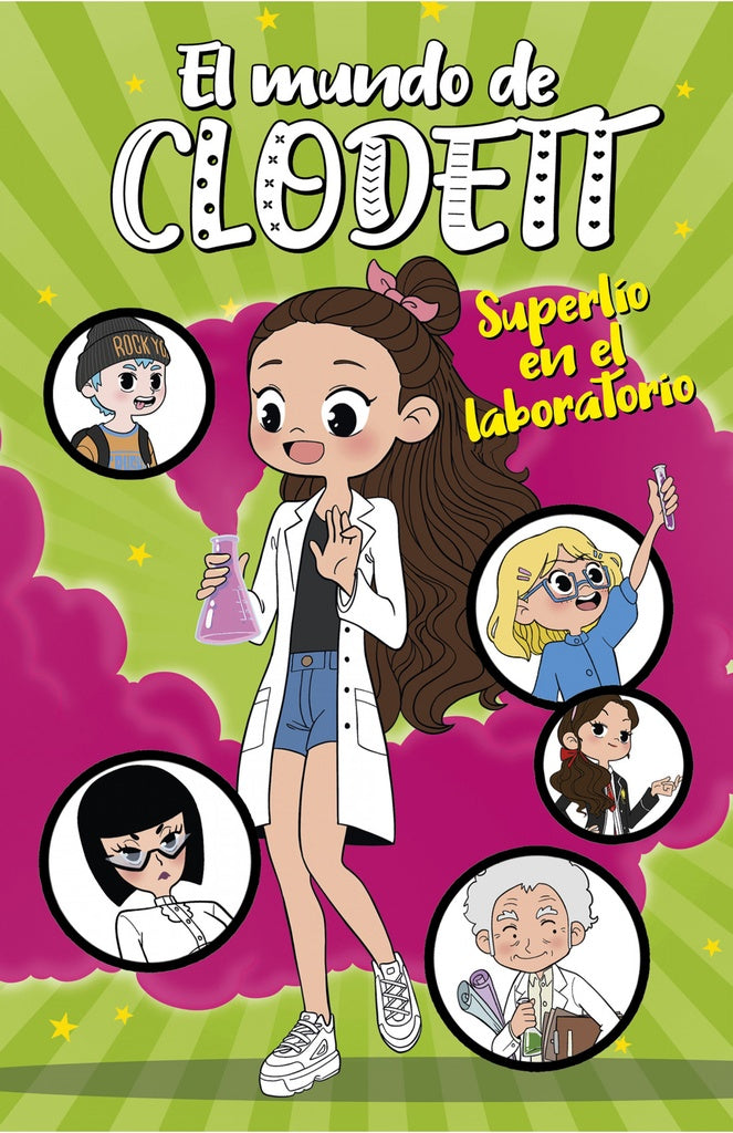 Superlío en el laboratorio. El mundo de Clodett 7 | Clodett