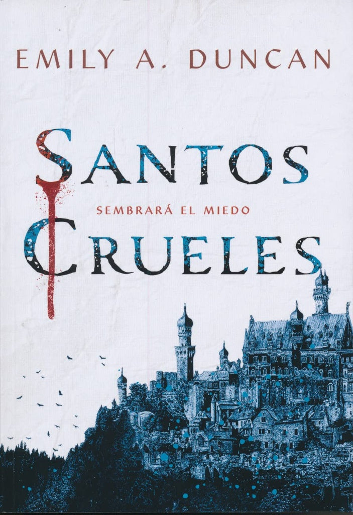 Santos crueles | Emily A. Duncan