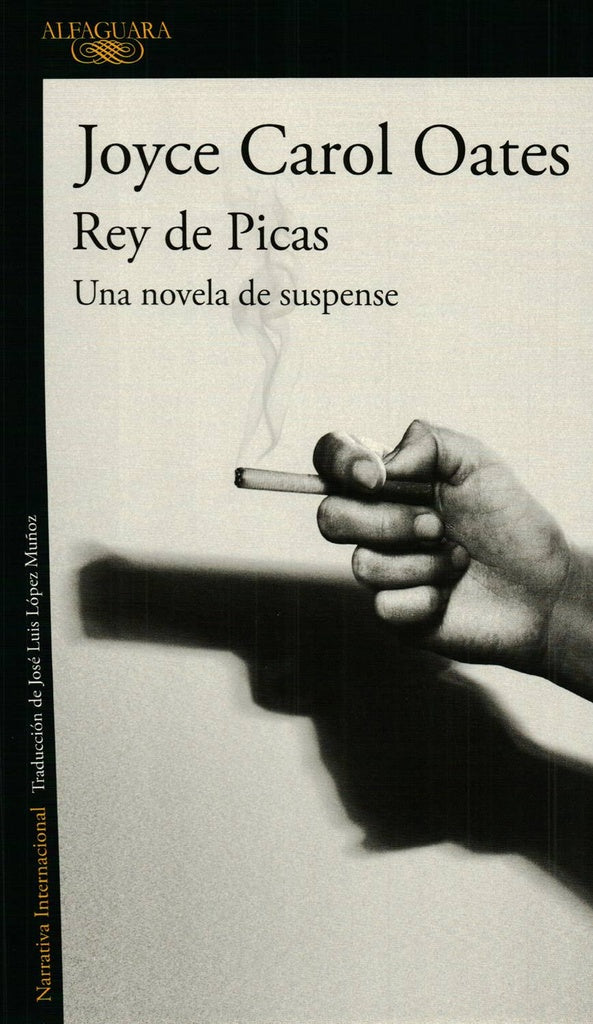REY DE PICAS | JOYCE CAROL OATES
