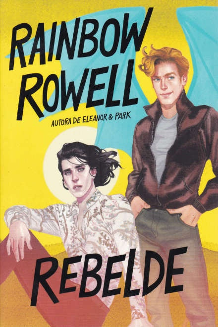 Rebelde. Simon Snow 2 | Rainbow Rowell