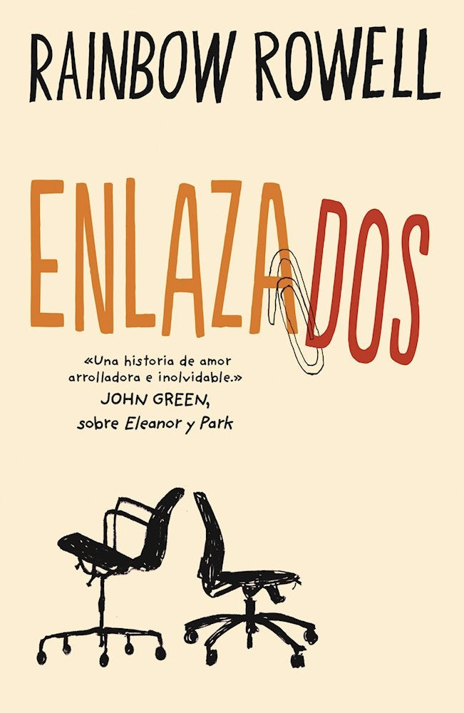 ENLAZADOS | RAINBOW ROWELL