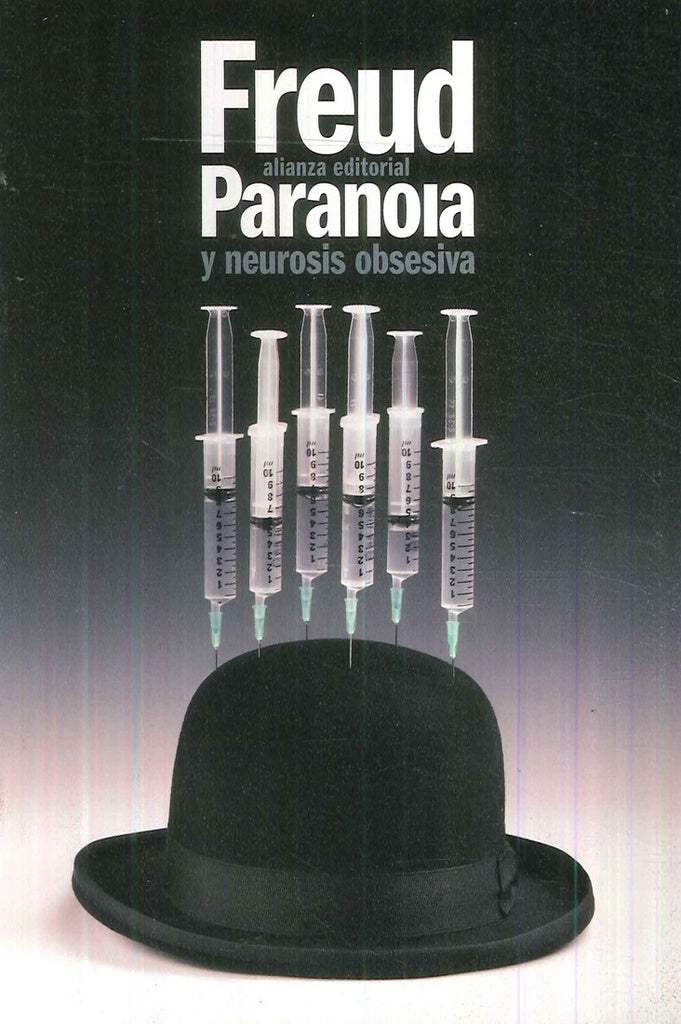 Paranoia y neurosis obsesiva | Sigmund Freud