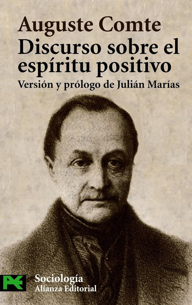 Discurso sobre el espíritu positivo | AUGUSTE COMTE