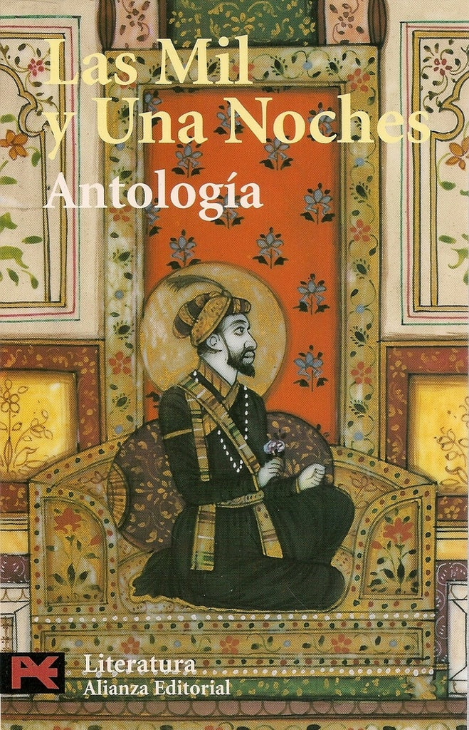 Las mil y una noches. Antología | Anónimo