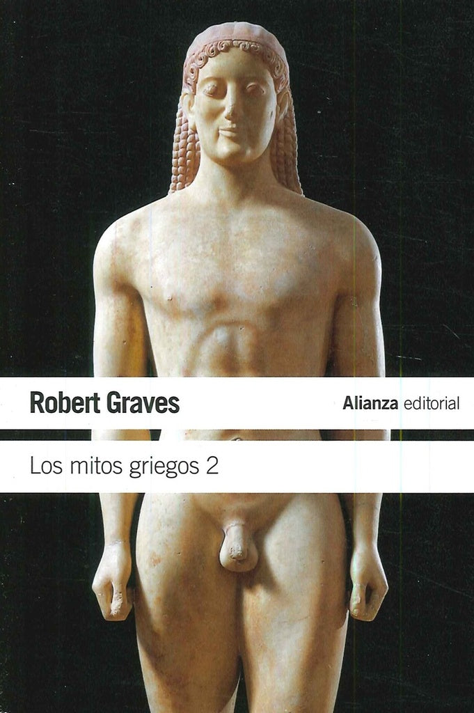 LOS MITOS GRIEGOS 2 | ROBERT GRAVES