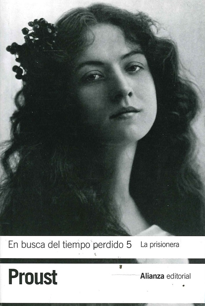 En busca del tiempo perdido 5. La Prisionera | MARCEL PROUST