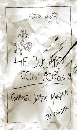 He jugado con lobos | Gabriel Janer i Manila