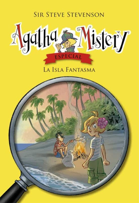 Agatha Mistery. Especial 3. La isla fantasma | Sir Steve Stevenson