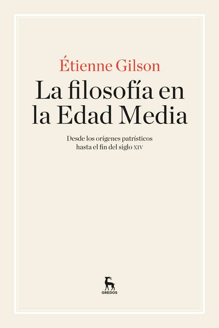 LA FILOSOFIA EN LA EDAD MEDIA | ETIENNE GILSON