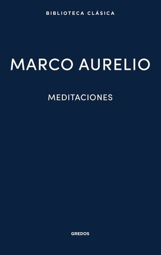 MEDITACIONES - MARCO AURELIO - GREDOS | SIN ASIGNAR
