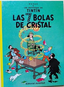 Las 7 bolas de cristal . Las aventuras de Tintín 13
| Hergé