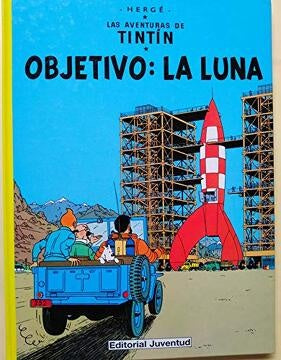 Objetivo: la Luna. Las aventuras de Tintín 16
| Hergé