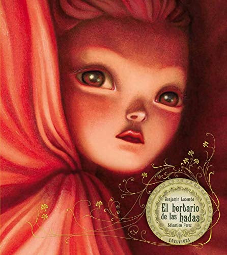 EL HERBARIO DE LAS HADAS | Benjamin Lacombe
