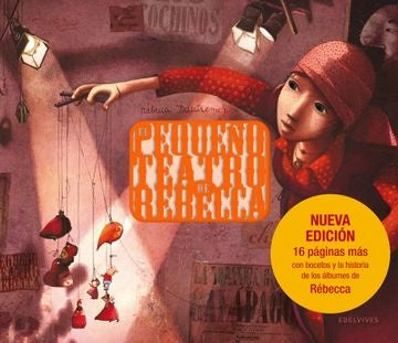 El pequeño teatro de rebeca | REBECCA DAUTREMER