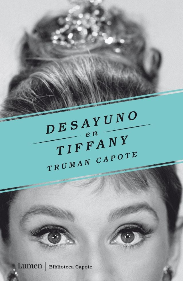 Desayuno en Tiffany | TRUMAN CAPOTE