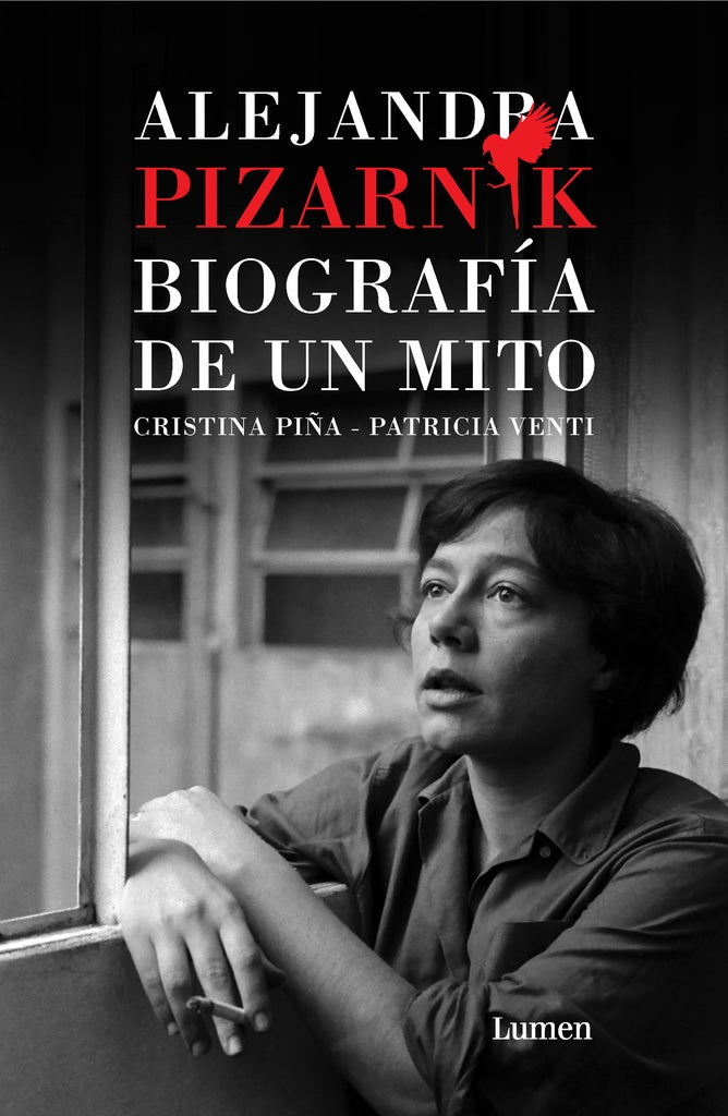 Alejandra Pizarnik. Biografía de un mito | Piña, Venti