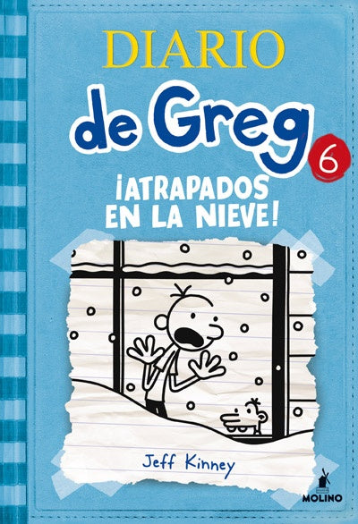 Diario de Greg 6 - ¡Atrapados en la nieve! | Jeff Kinney