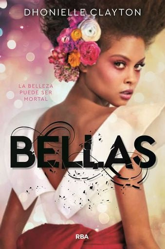 Bellas | Clayton Dhonielle