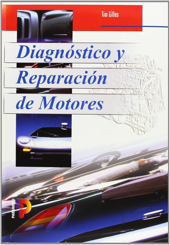 Diagnóstico y reparación de motores | TIM GILLES