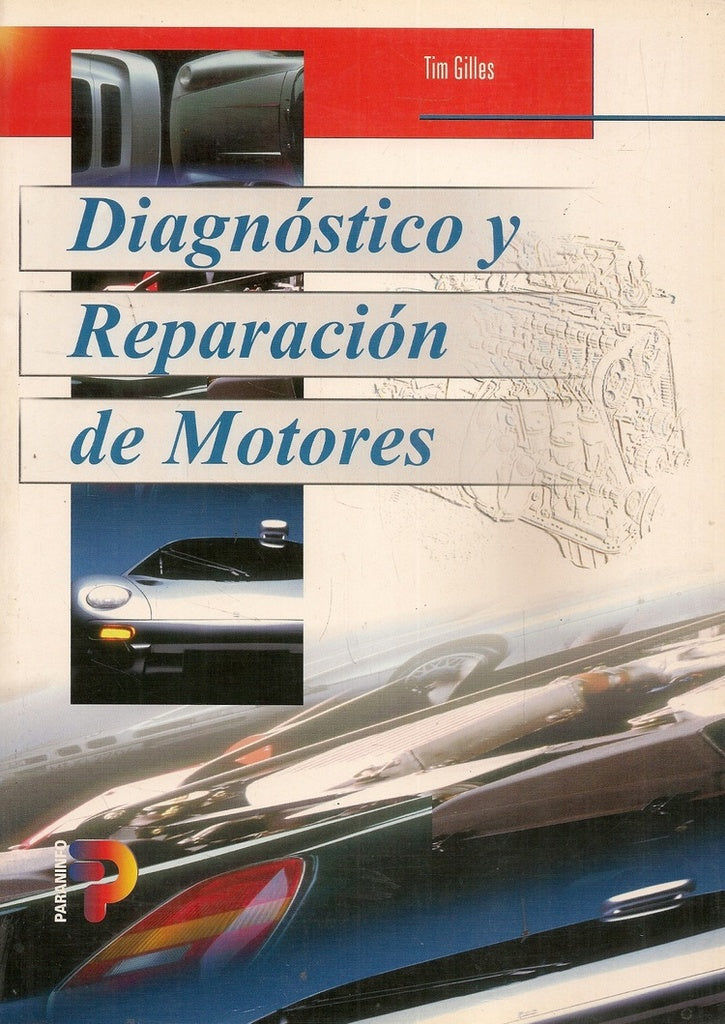 Diagnóstico y reparación de motores | TIM GILLES