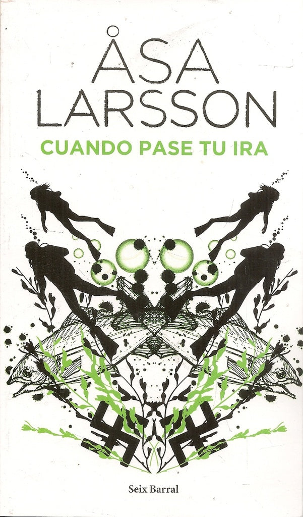 CUANDO PASE TU IRA | ASA LARSSON