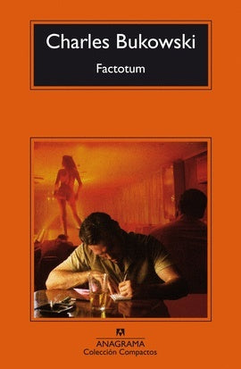 Factótum | CHARLES BUKOWSKI