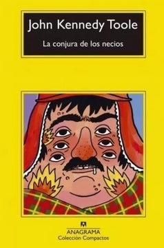 La conjura de los necios | JOHN KENNEDY TOOLE
