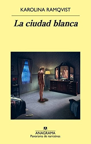 La ciudad blanca | RAMQVIST KAROLINA