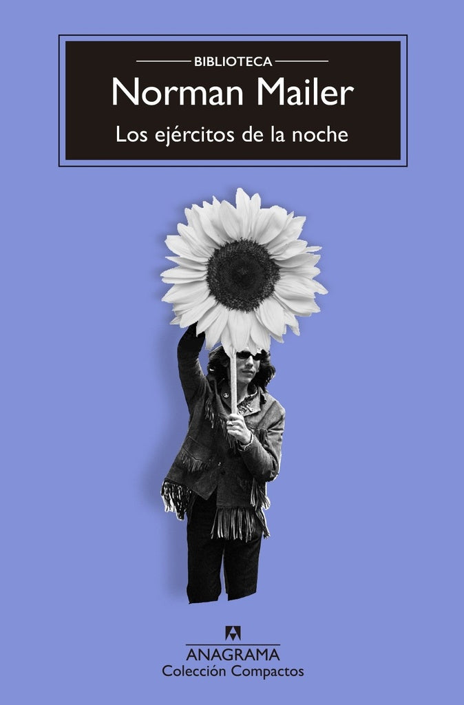 Los ejércitos de la noche | NORMAN MAILER