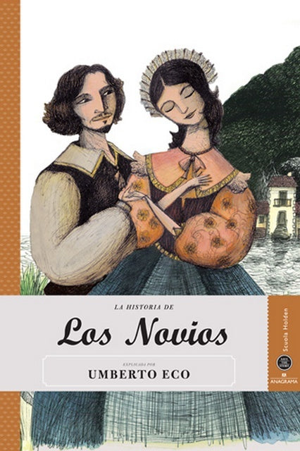 La historia de los novios | Umberto Eco