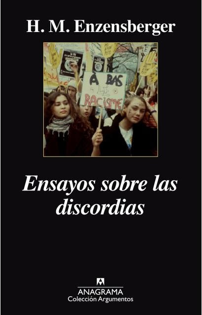 Ensayos sobre las discordias | H. M. ENZENSBERGER