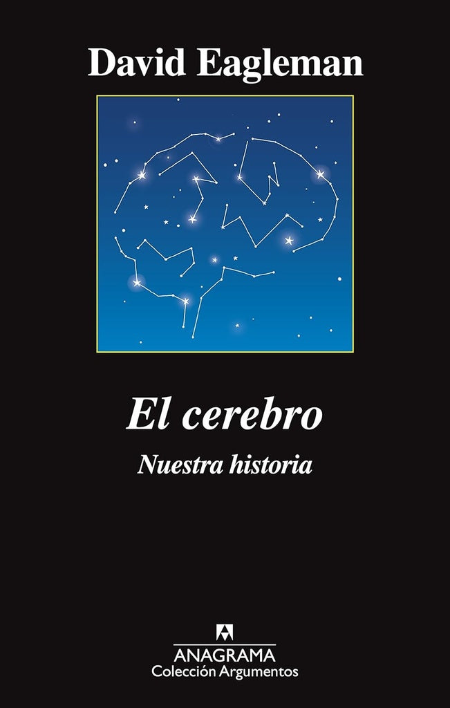 EL CEREBRO. NUESTRA HISTORIA | DAVID EAGLEMAN